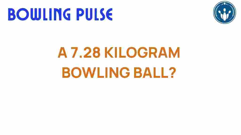 bowling-ball-7-28-kilogram
