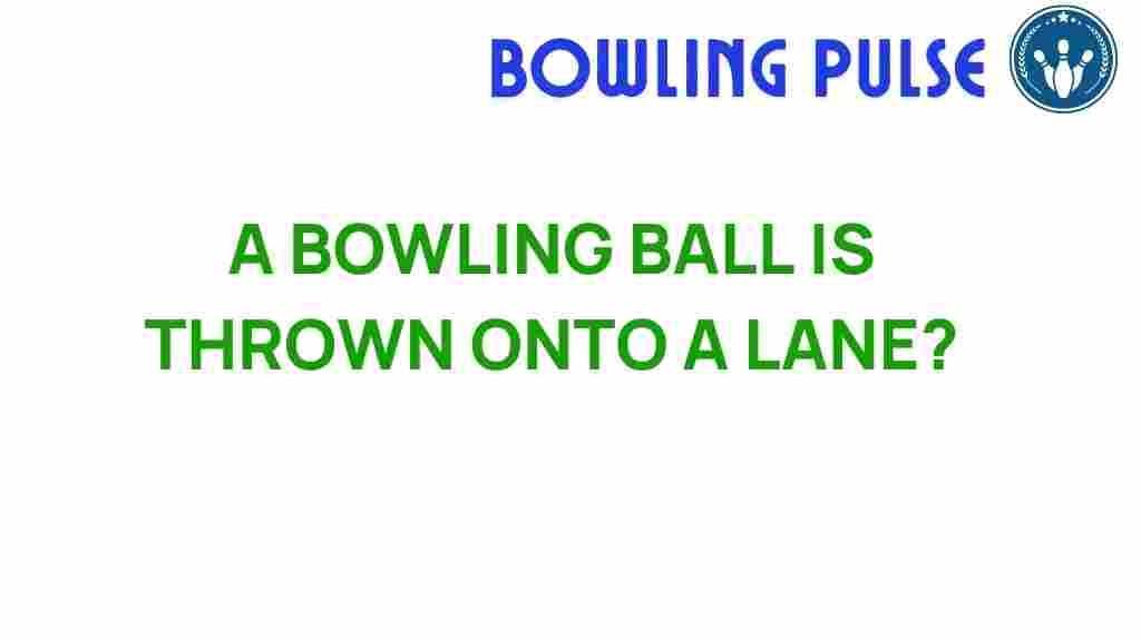 bowling-ball-hits-lane