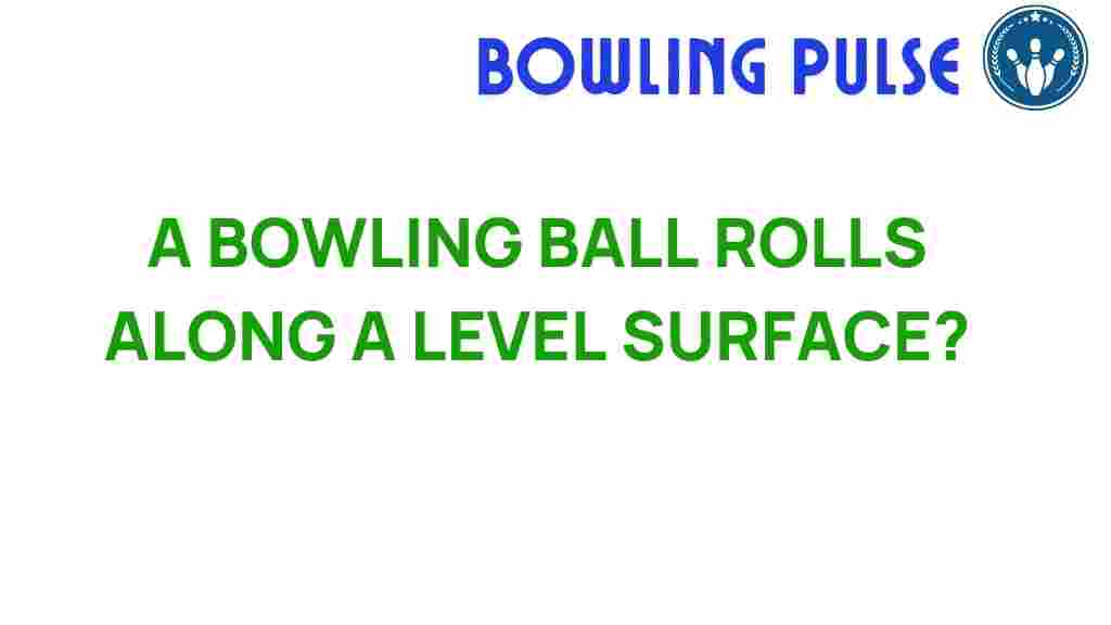bowling-ball-flat-lane-physics