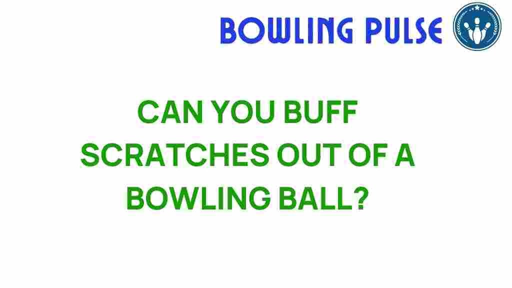 bowling-ball-scratch-removal