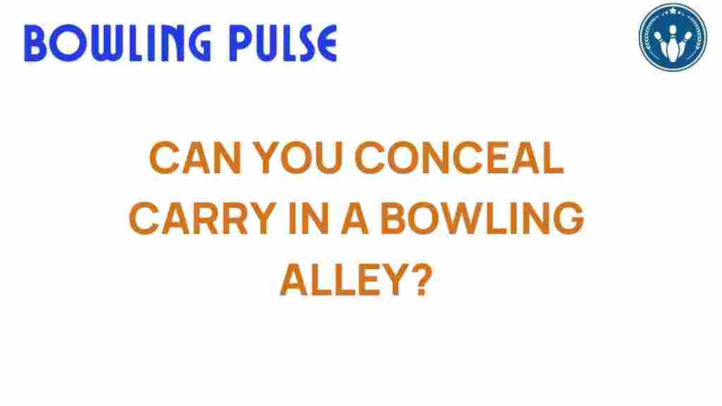 concealed-carry-bowling-alleys