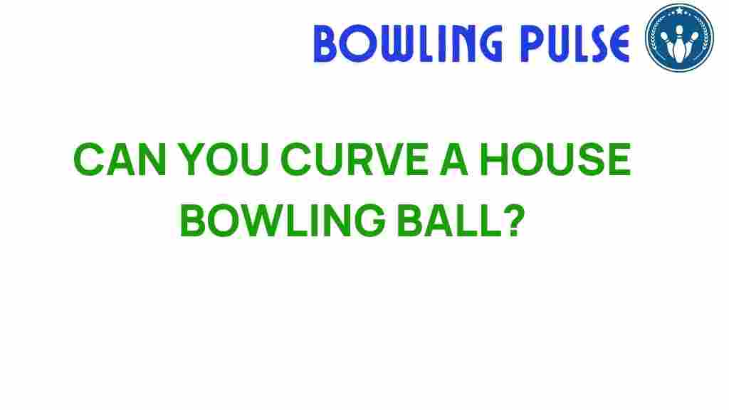 curve-bowling-ball