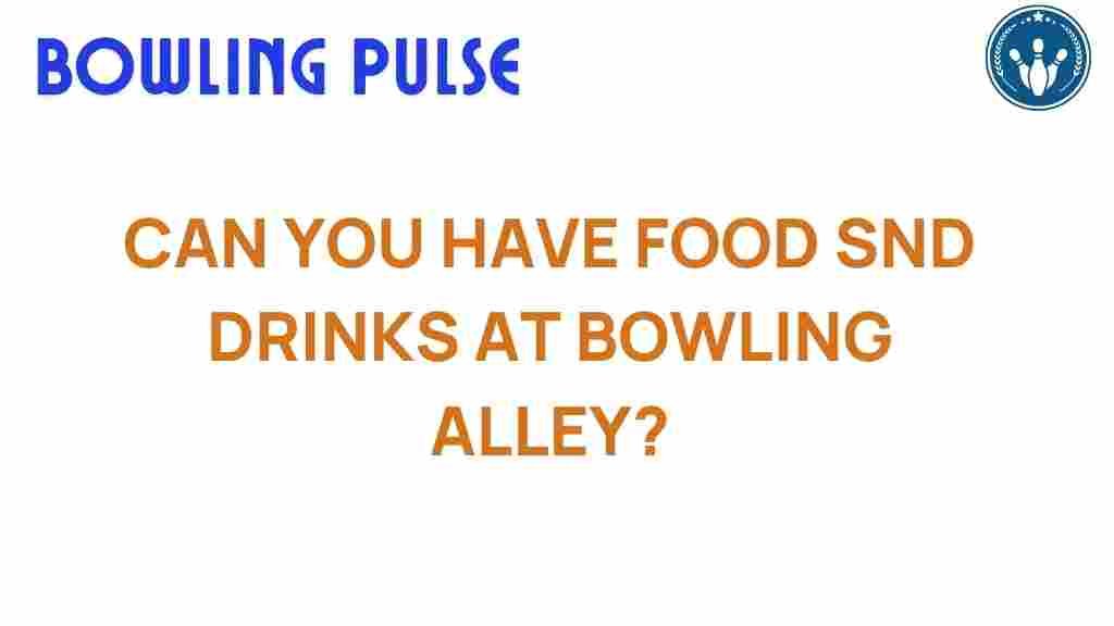 bowling-alley-food-and-drinks