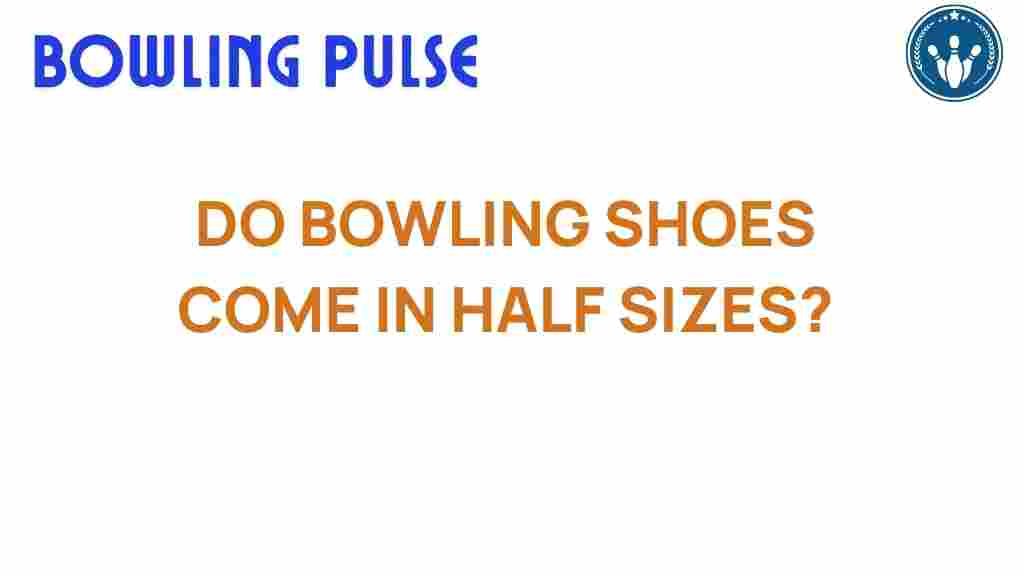 bowling-shoes-half-sizes