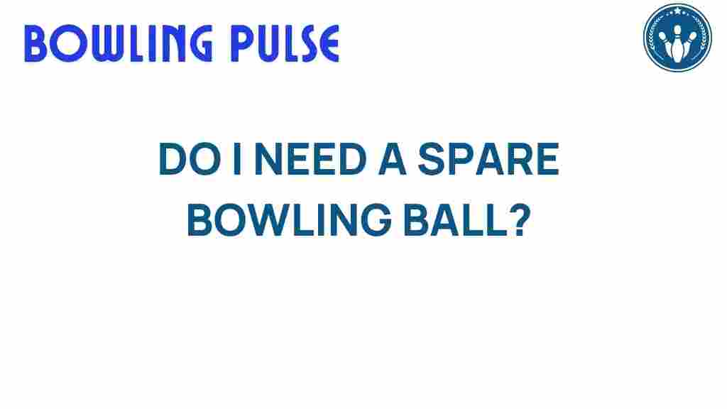 spare-bowling-ball