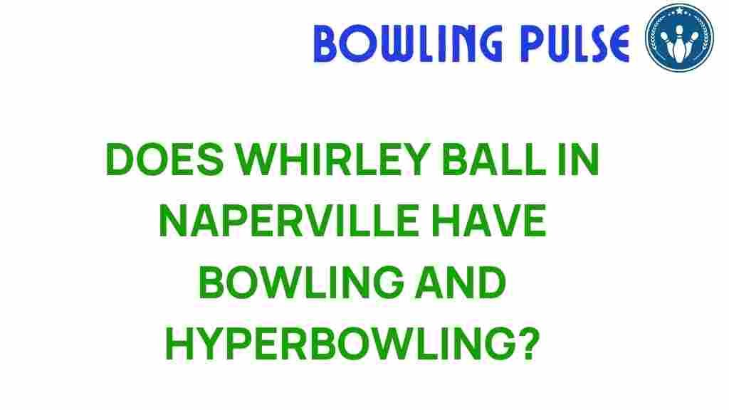 whirlyball-naperville-bowling-hyperbowling