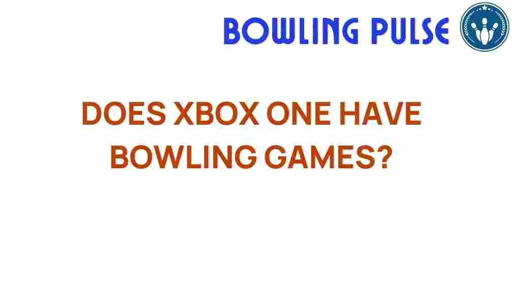 xbox-one-bowling-games