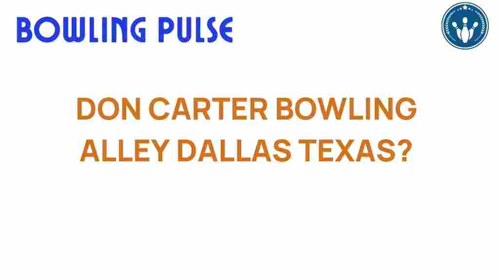 don-carter-bowling-alley-dallas-texas