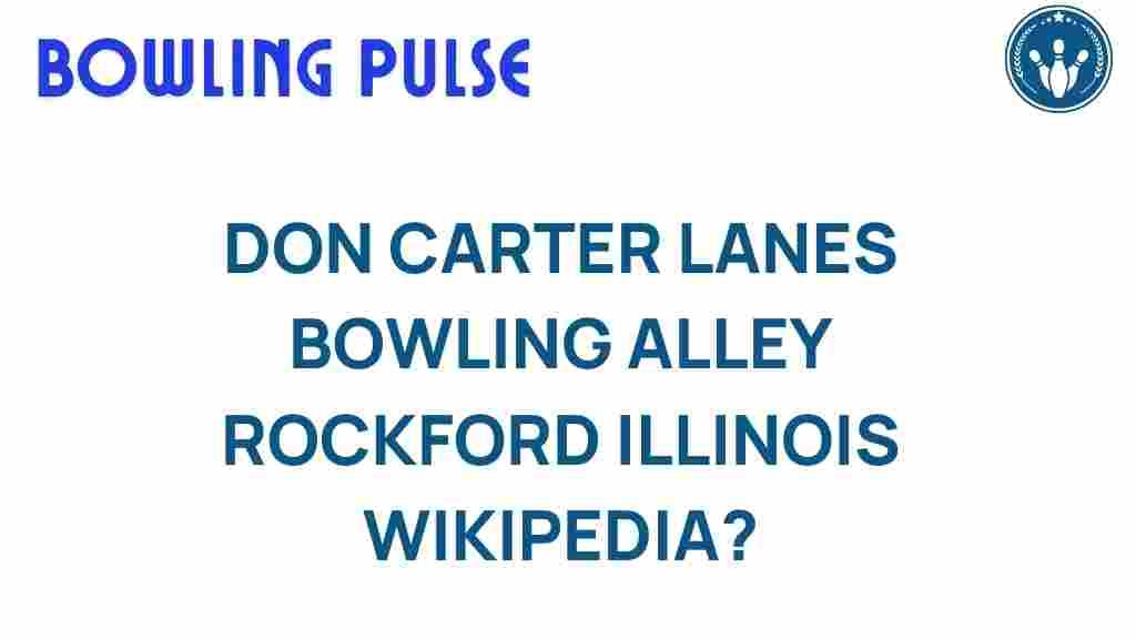 don-carter-lanes-bowling-rockford-illinois