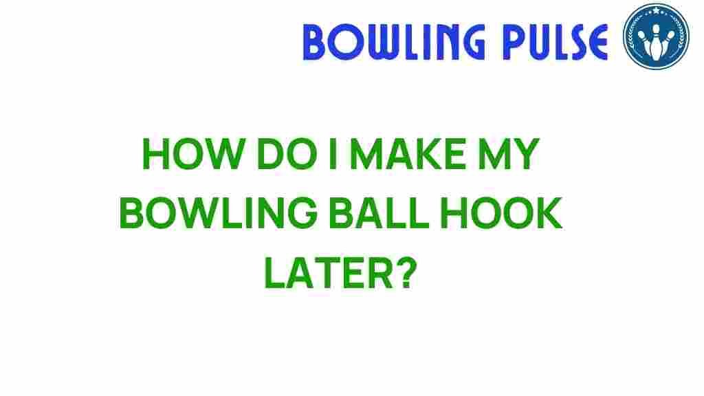 bowling-ball-hook-later