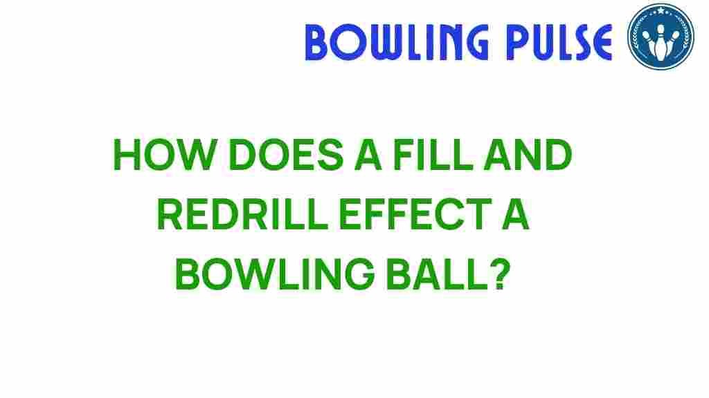 bowling-ball-fill-redrill-impact