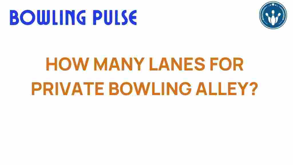 private-bowling-alley-lanes
