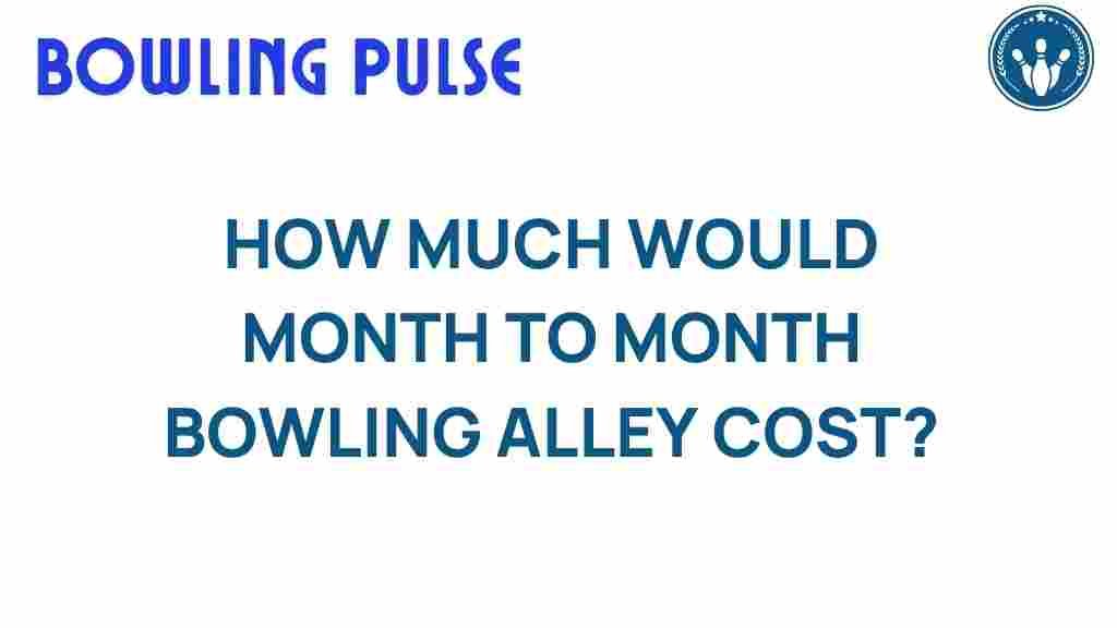 bowling-alley-costs