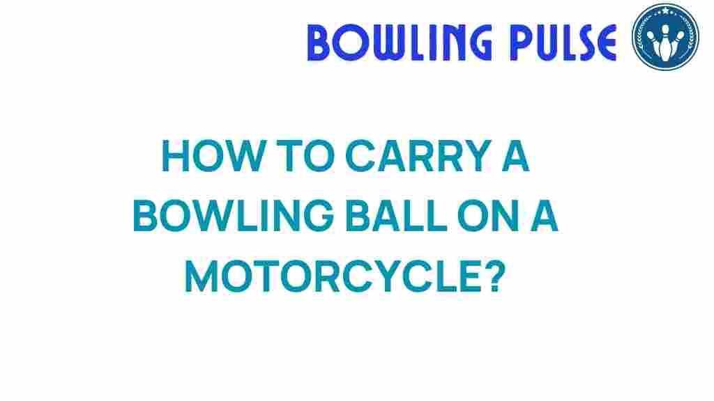 bowling-ball-motorcycle-transport