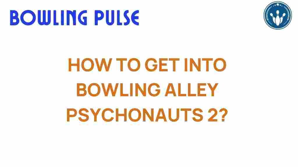 bowling-alley-psychonauts-2