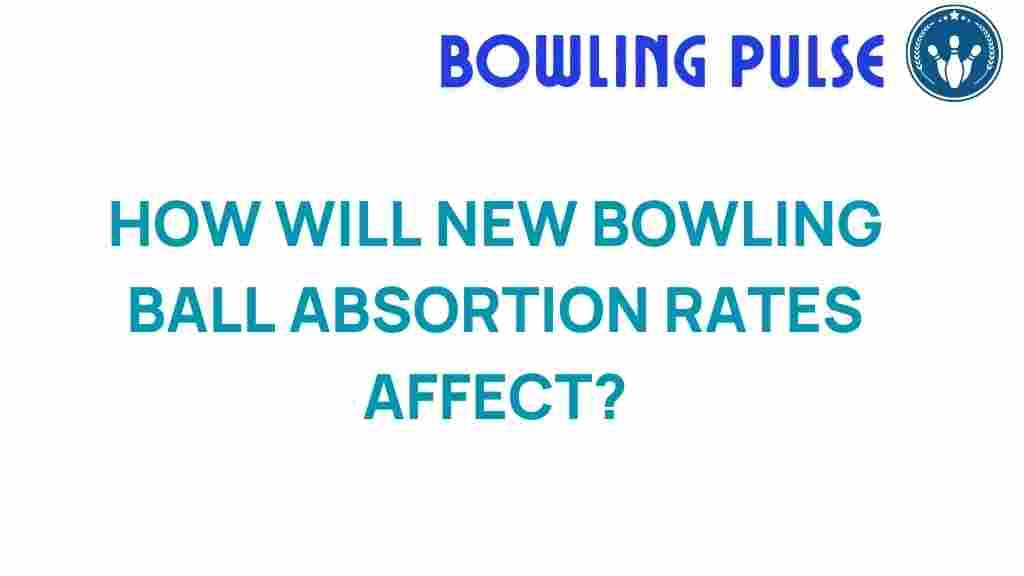 bowling-ball-absorption-revolution