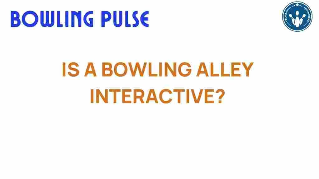 bowling-alley-interactive