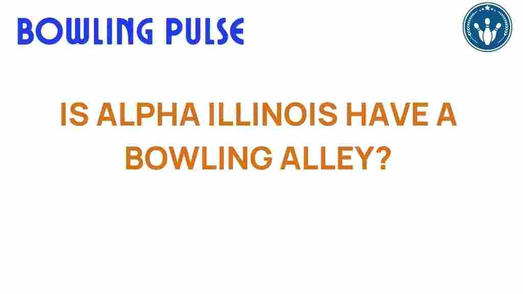 alpha-illinois-bowling-alley