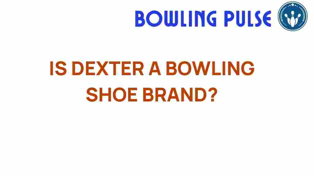dexter-bowling-shoe-brand
