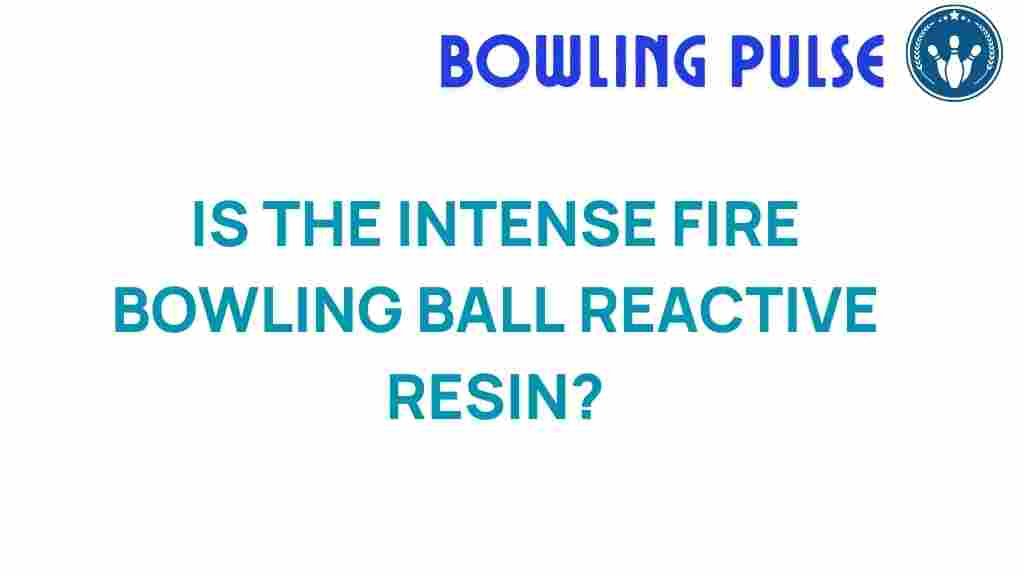 intense-fire-bowling-ball-reactive-resin