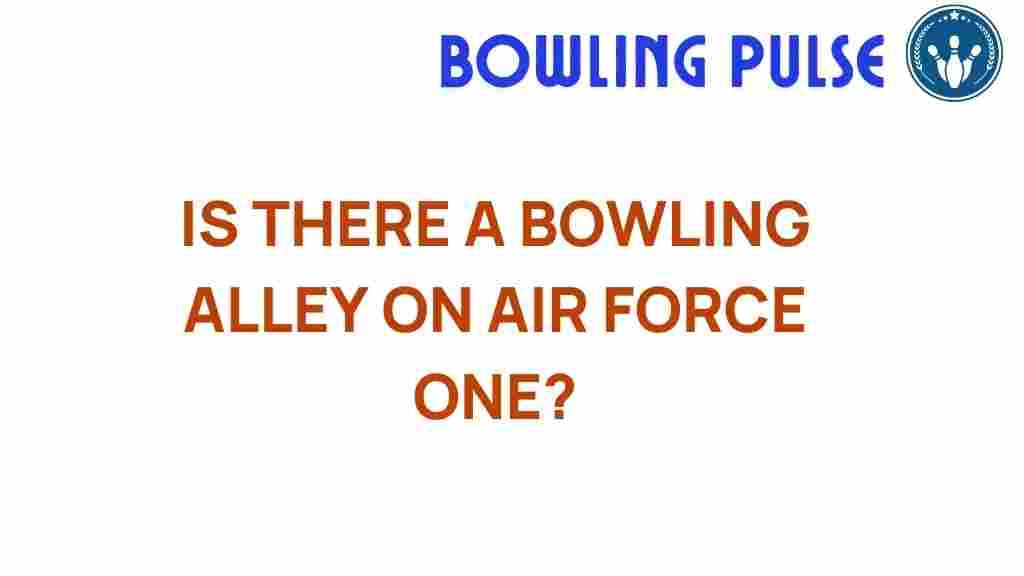 air-force-one-bowling-alley