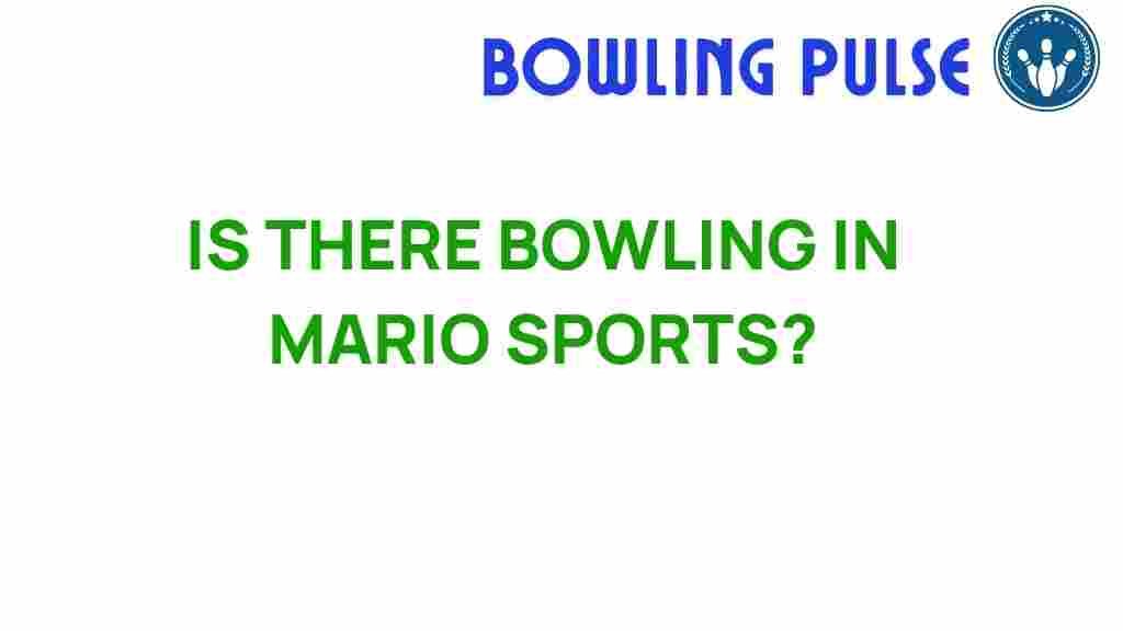 bowling-in-mario-sports