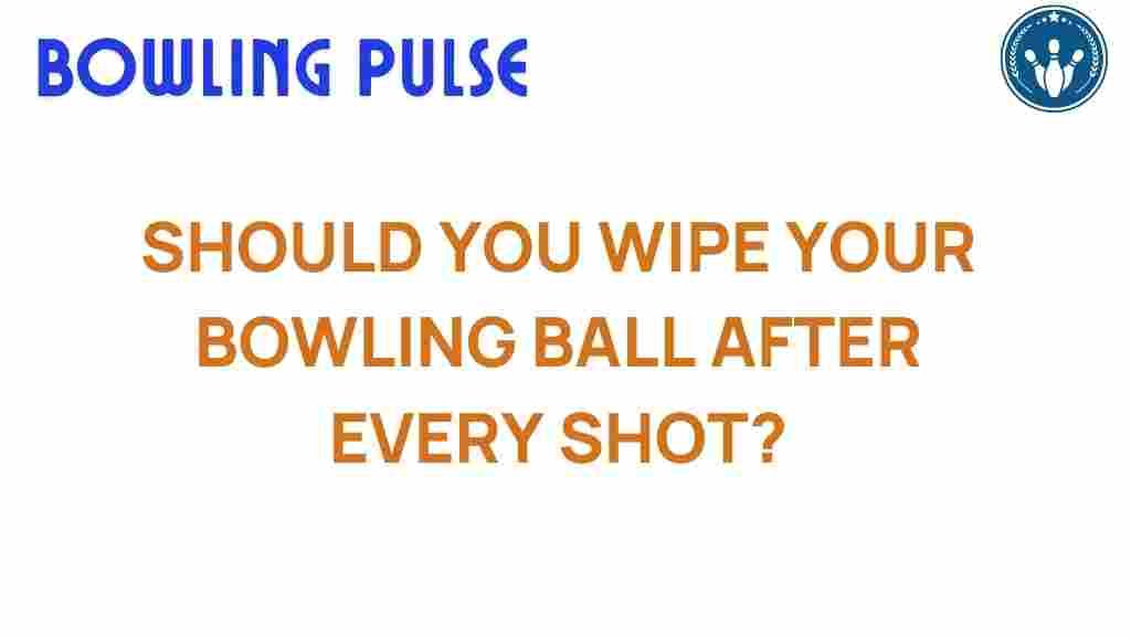 bowling-ball-care
