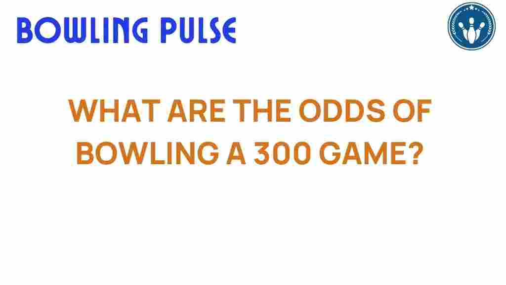 bowling-odds-300-game