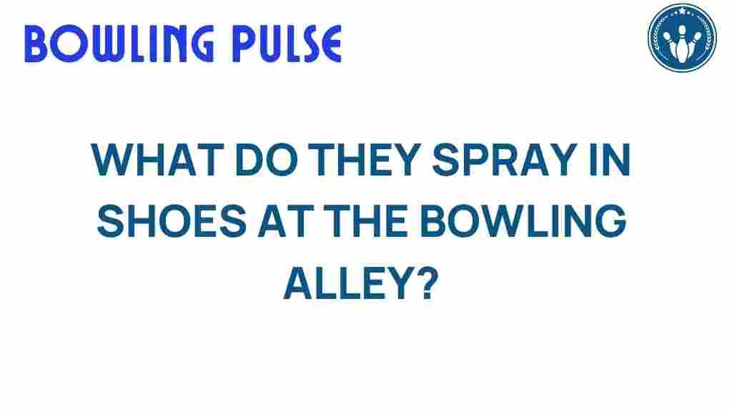 bowling-shoes-spray-mystery