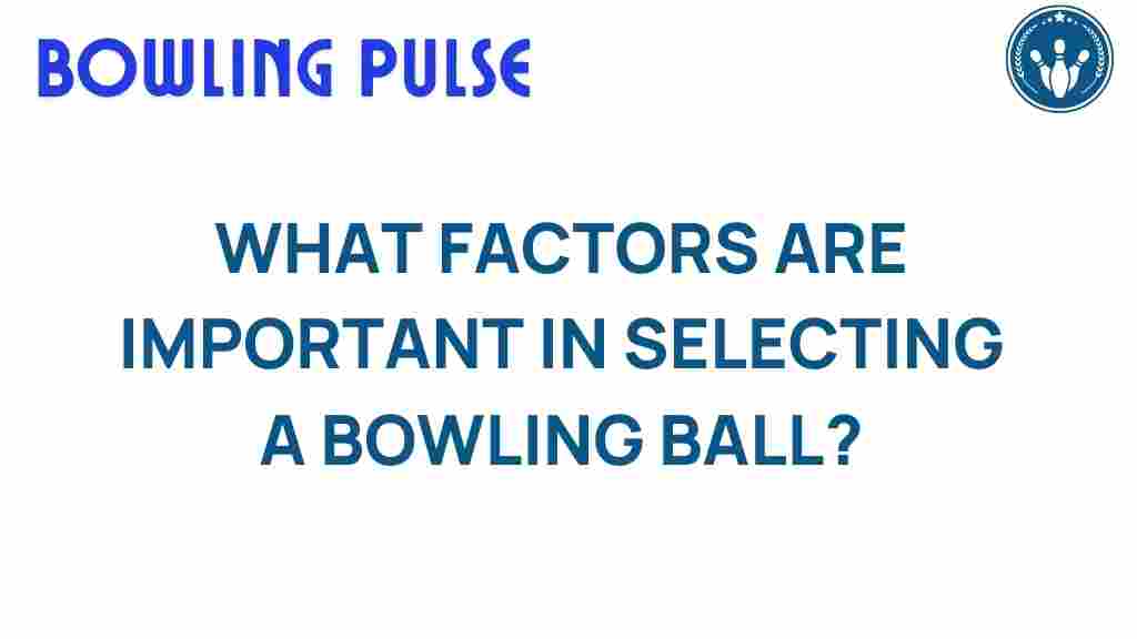 bowling-ball-selection-guide