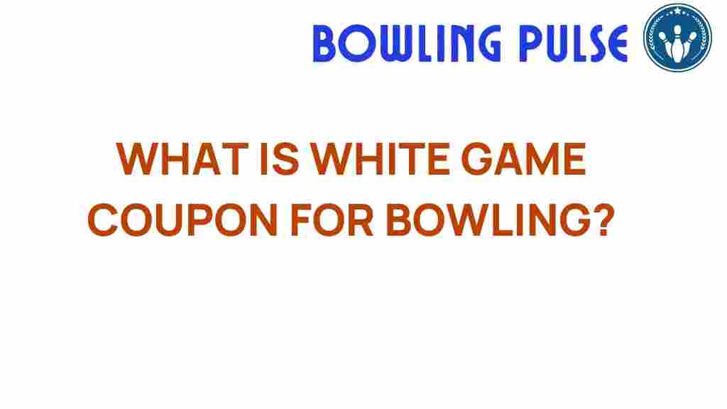 white-game-coupon-bowling