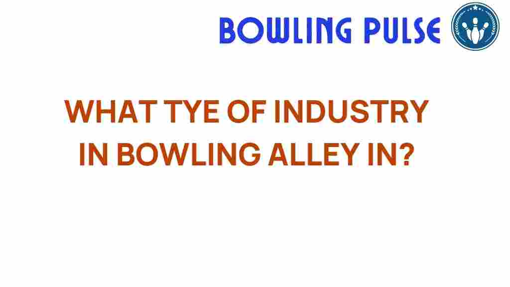 bowling-alleys-industry-insights