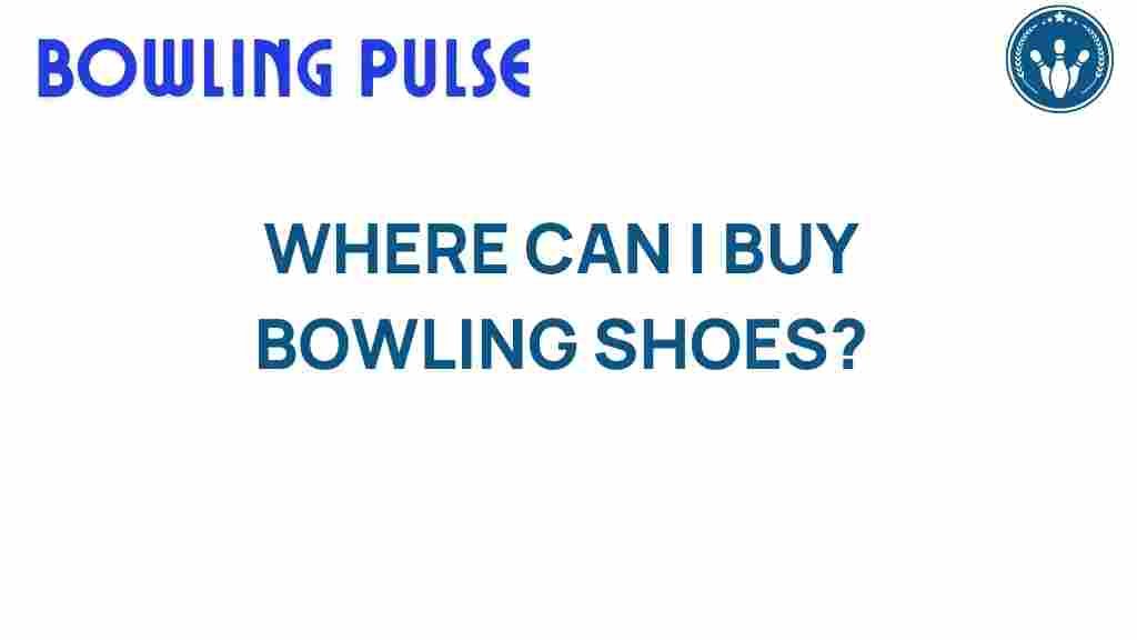 where-to-buy-bowling-shoes