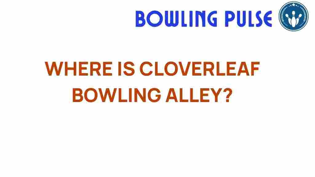 cloverleaf-bowling-alley