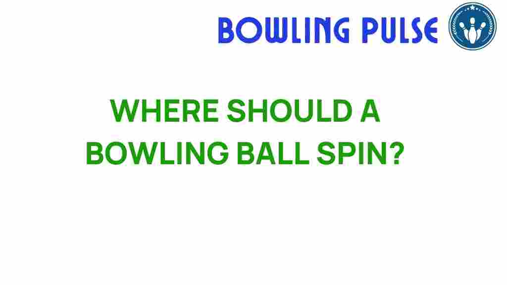 bowling-ball-spin-secrets