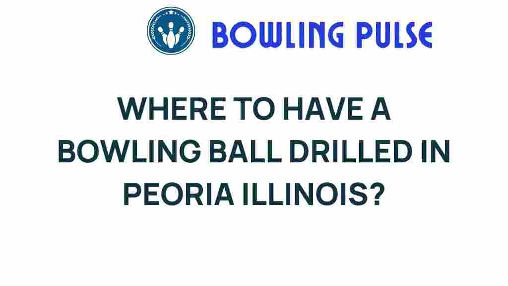 bowling-ball-drilling-peoria-illinois