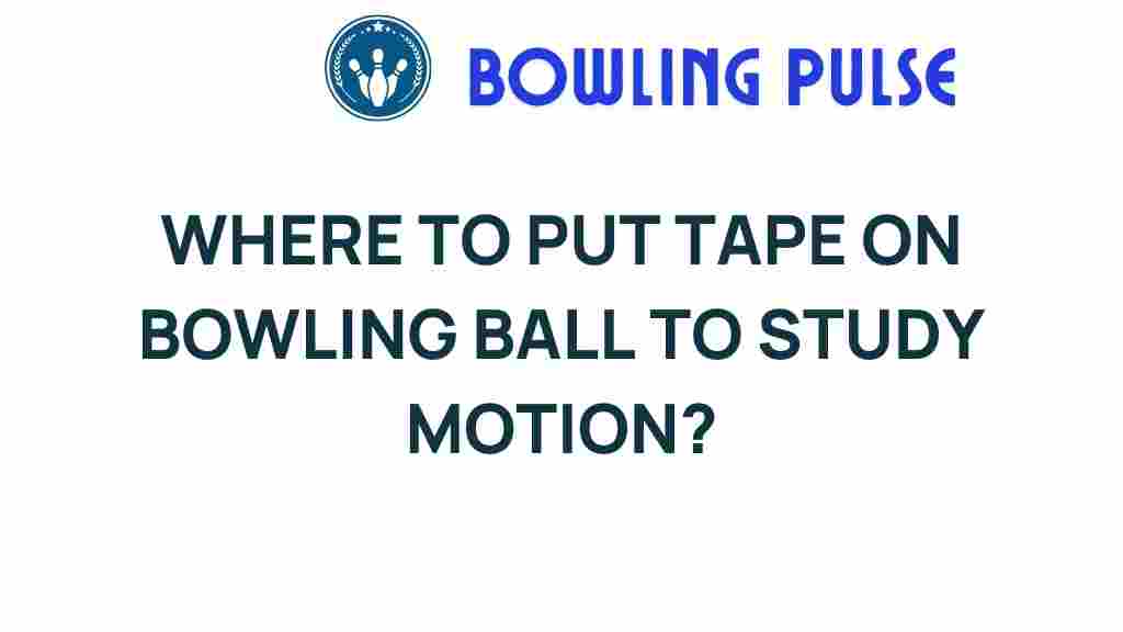 bowling-ball-tape-placement