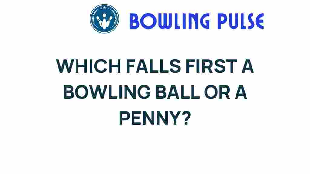 gravity-challenge-bowling-ball-penny