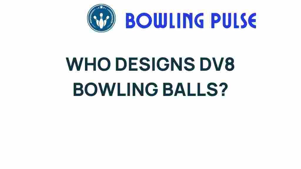 dv8-bowling-balls-design