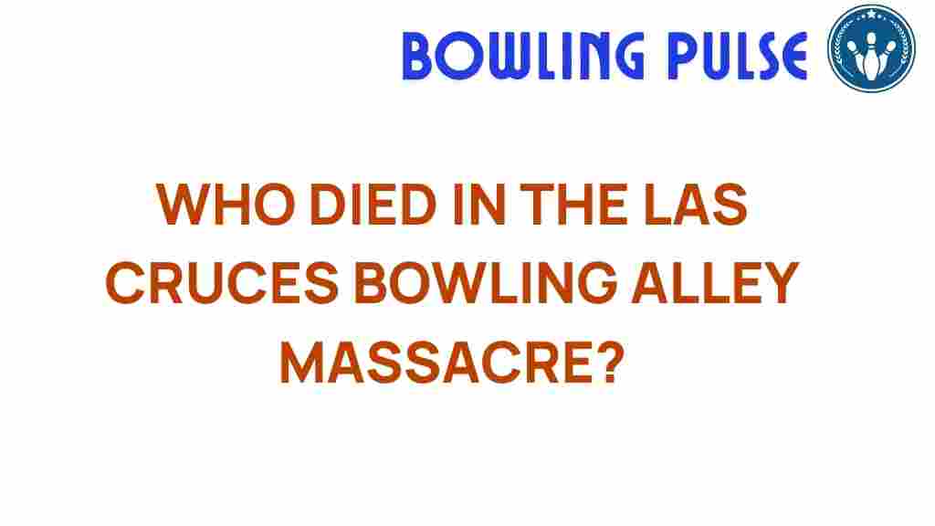 las-cruces-bowling-alley-tragedy