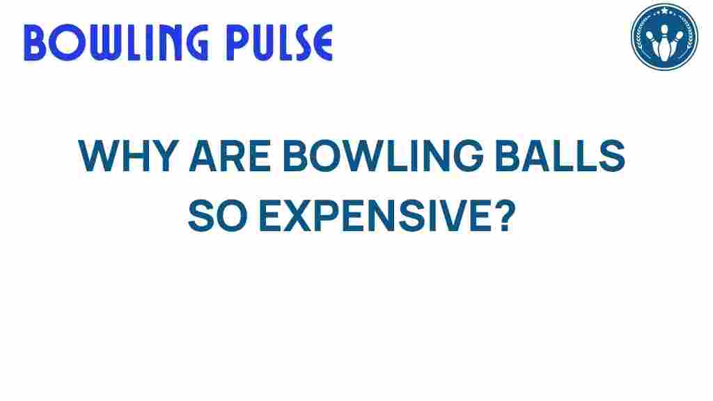 bowling-balls-expensive